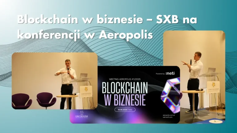 Blockchain w biznesie – SXB na konferencji w Aeropolis